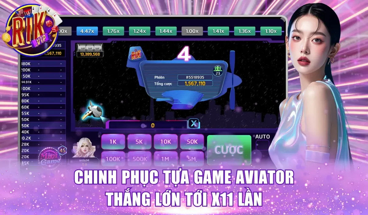 Chinh phục tựa game Aviator thắng lớn tới x11 lần
