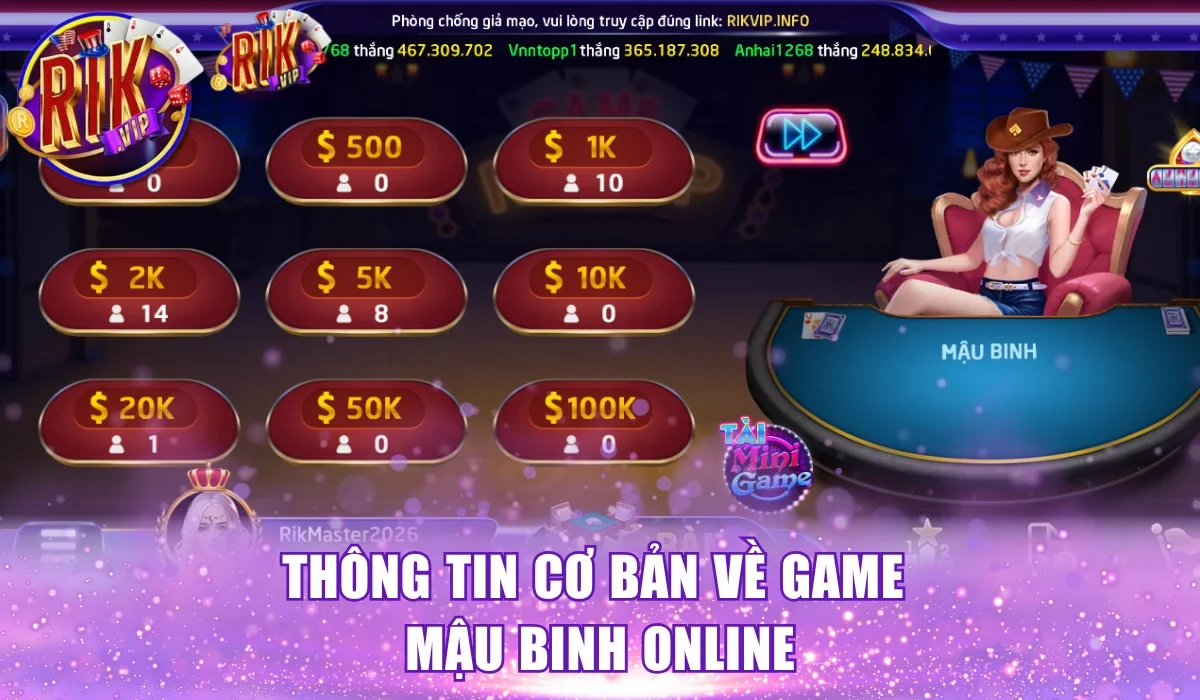 Thông tin cơ bản về game Mậu Binh online
