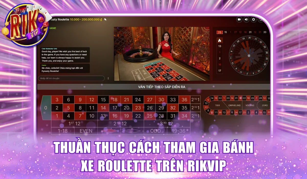 Thuần thục cách tham gia bánh xe Roulette trên RikVip