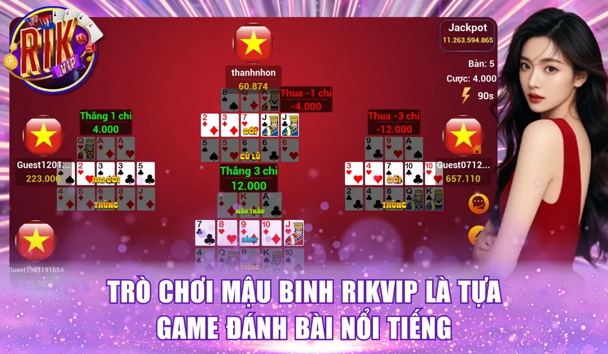 Trò chơi Mậu Binh RikVip là tựa game đánh bài nổi tiếng